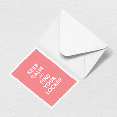Keep Calm Greeting Card
