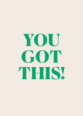 You Got This Greeting Card